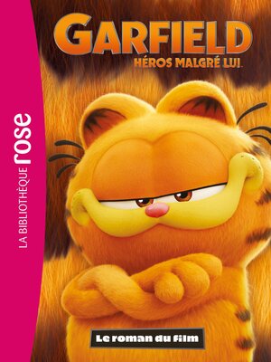 cover image of Garfield, héros malgré lui